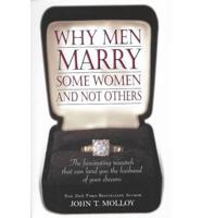 Why Men Marry Some Women and Not Others