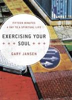 Exercising Your Soul