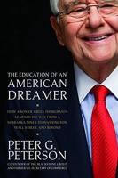 The Education of an American Dreamer