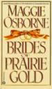 Brides of Prairie Gold