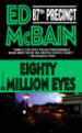 Eighty Million Eyes