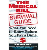 The Medical Bill Survival Guide