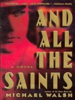 And All the Saints