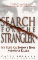 Search for the Strangler