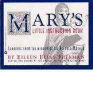 Mary's Little Instruction Book