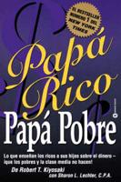 Papa Rico, Papa Pobre/Rich Dad, Poor Dad