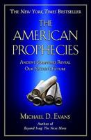 The American Prophecies