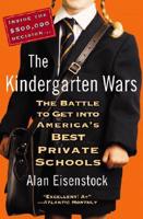 The Kindergarten Wars