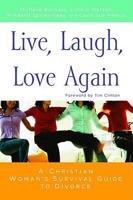 Live, Laugh, Love Again