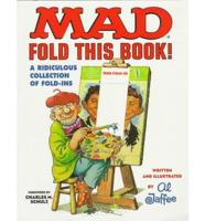 Mad Fold This Book!