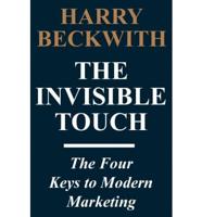 The Invisible Touch the Four (Peanut Press) Keys to Modern Marketing