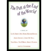 Putt at the End of the World (Peanut Press) the
