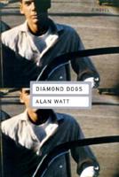 Diamond Dogs a Novel (Peanut Press)