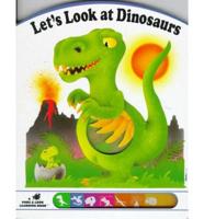 Let's Look at Dinosaurs