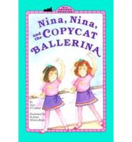 Nina, Nina and the Copycat Ballerina