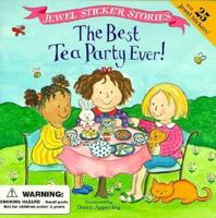 The Best Tea Party Ever!