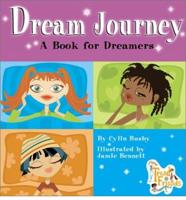 Dream Journey: A Book for Drea