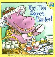 Tiny Tilda Saves Easter