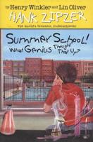 Hank Zipzer 08: Summer School! What Genius Thought That Up?