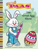 The Great Egg Show!