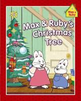 Max & Ruby's Christmas Tree