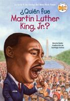 +Quién Fue Martin Luther King, Jr.?