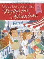 Giada De Laurentiis's Recipe for Adventure. Paris!