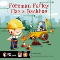 Foreman Farley Has a Backhoe