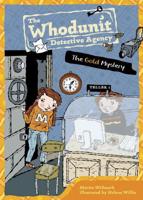 The Gold Mystery / Martin Widmark ; Illustrated by Helena Willis
