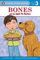Bones and the Apple Pie Mystery. Penguin Young Readers, L3