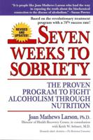 Seven Weeks to Sobriety