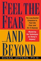 Feel the Fear--and Beyond