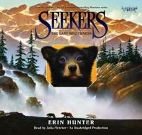 Seekers #4: The Last Wilderness