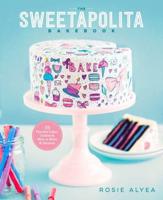 The Sweetapolita Bakebook