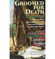 Groomed for Death