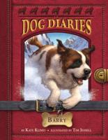 Dog Diaries. 3 Barry
