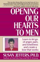 Opening Our Hearts to Men