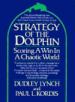 Strategy of the Dolphin