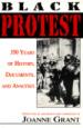 Black Protest: 350 Years of History, Documents, and Analyses