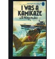 I Was a Kamikaze