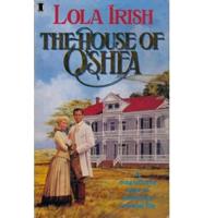 The House of O'Shea