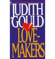 Gould Judith : Love-Makers