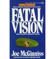 Fatal Vision (Including the 1985 Afterword And the 1989 Epilogue)
