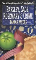 Parsley, Sage, Rosemary And Crime