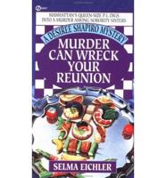 Murder Can Wreck Your Reunion