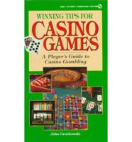 Winning Tips for Casino Games