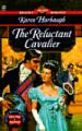 The Reluctant Cavalier