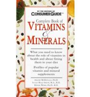 Complete Book of Vitamins & Minerals