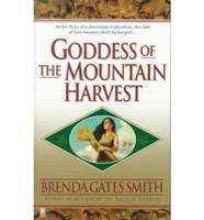 Goddess of the Mountain Harvest