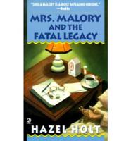 Mrs Malory And the Fatal Legacy